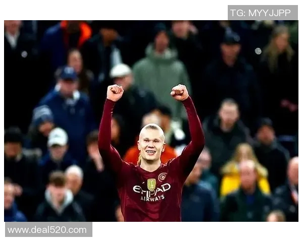 哈兰德抢点绝技再现助力球队逆转胜利展现锋线统治力