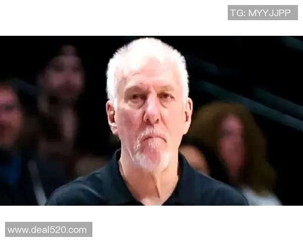 马刺近期表现不佳,主帅寻求解决方案